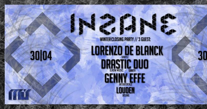 Winter Closing Party / 3 Guests: Lorenzo De Blanck Genny Effe Drastic Duo