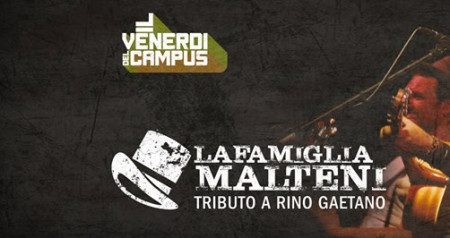 La Famiglia Malteni, Rino Gaetano Tribute Live al #VenerdiCampus