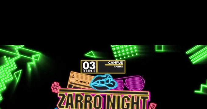 Zarro Night® Mega Fluo Party - Parma - Campus Industry Music
